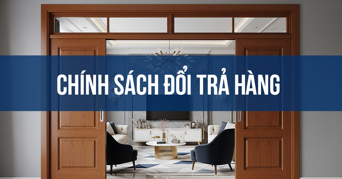 Chinh Sach Doi Tra Hang